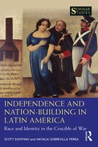 Seminar Studies- Independence and Nation-Building in Latin America