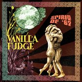 Vanilla Fudge - Spirit Of '67 (CD)