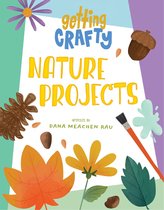 Getting Crafty - Nature Projects