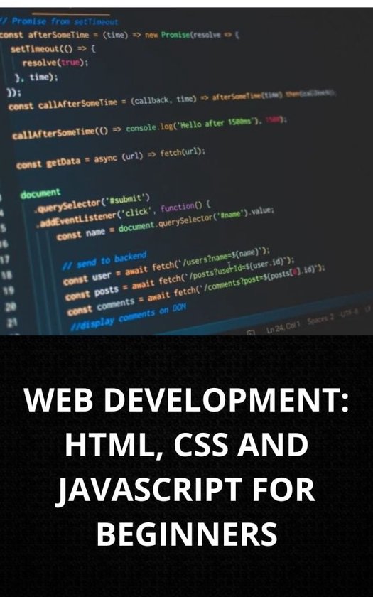 WEB DEVELOPMENT: HTML, CSS AND JAVASCRIPT FOR BEGINNERS (ebook), Marcel ...