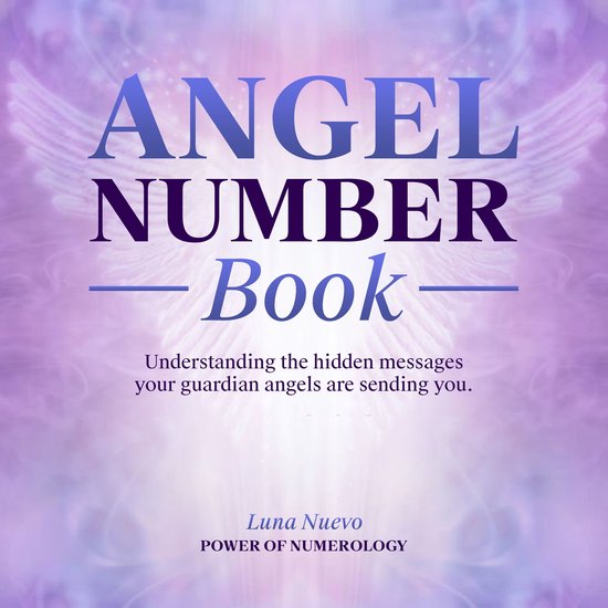 Angel Number Book, Luna Nuevo 9798368917047 Boeken
