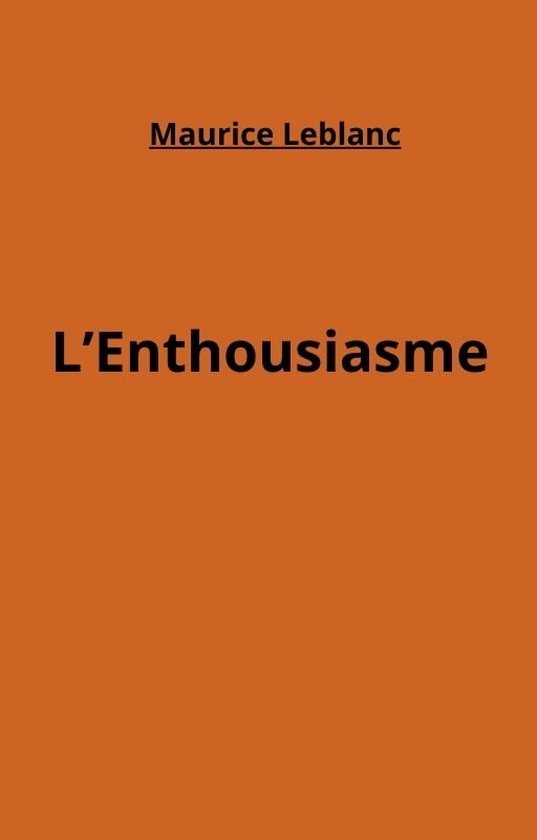 L’Enthousiasme
