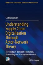 SIDREA Series in Accounting and Business Administration - Understanding Supply Chain Digitalization Through Actor-Network Theory
