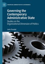 European Administrative Governance - Governing the Contemporary Administrative State