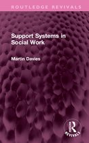 Routledge Revivals- Support Systems in Social Work