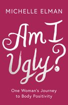 Am I Ugly?