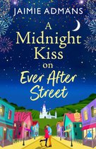 The Ever After Street Series 1 - A Midnight Kiss on Ever After Street