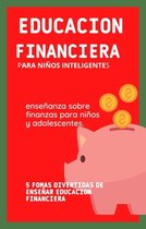 Educación financiera para niños inteligentes