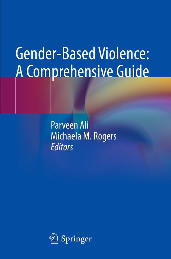 Gender Based Violence A Comprehensive Guide Ebook 9783031056406 Boeken 8997