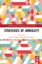 Routledge Studies in Twentieth-Century Literature- Strategies of Ambiguity