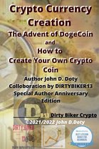 Digital money, Crypto Blockchain Bitcoin Altcoins Ethereum litecoin 1 - Crypto Currency Creation The Advent of Dogecoin and How to Create Your Own Crypto Coin