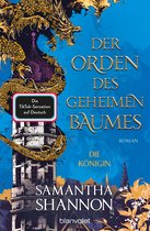 "The Priory of the Orange Tree"-Saga 2 - Der Orden des geheimen Baumes - Die Königin