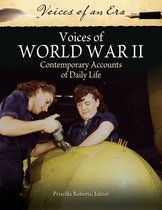Voices of an Era - Voices of World War II