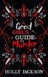 A Good Girl’s Guide to Murder-A Good Girl’s Guide to Murder Collectors Edition