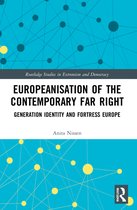 Routledge Studies in Extremism and Democracy- Europeanisation of the Contemporary Far Right