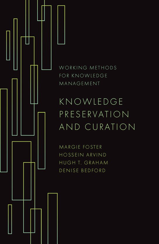 Working Methods for Knowledge Management- Knowledge Preservation and ...