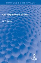 Routledge Revivals- Our Experience of God