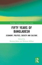 Routledge Contemporary South Asia Series- Fifty Years of Bangladesh