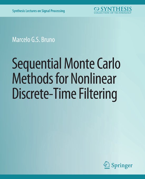 Synthesis Lectures on Signal Processing- Sequential Monte Ca ... - cover