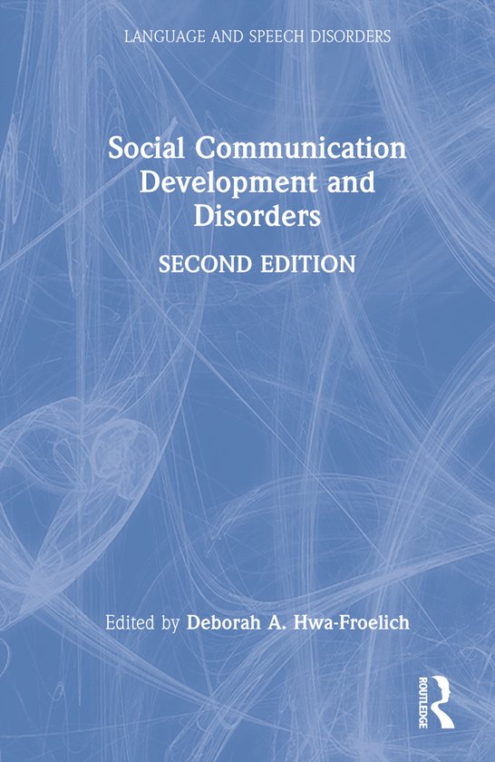 Language and Speech Disorders- Social Communication Developm ... - cover
