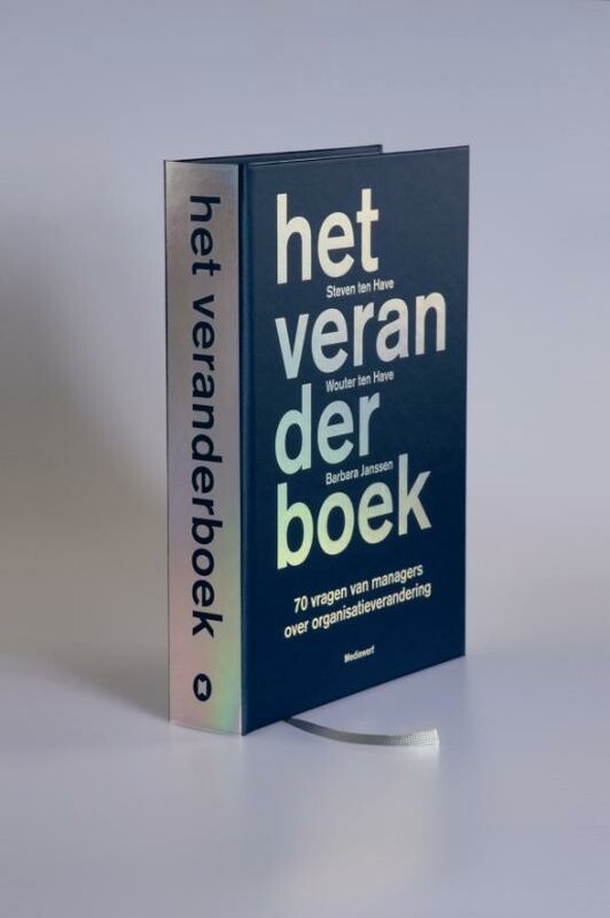 Cover van het boek 'Het Veranderboek / druk 1' van S. ten Have en Wichert ten Have