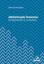 Série Universitária - Administração financeira