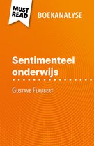 Sentimenteel onderwijs van Gustave Flaubert (Boekanalyse)