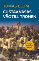 Gustav Vasas väg till tronen