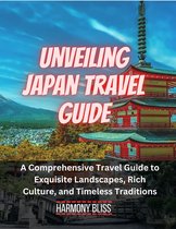 Unveiling Japan travel guide