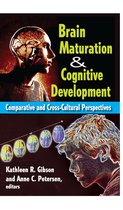 Brain Maturation & Cognitive Development
