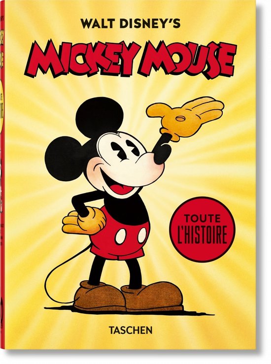 45th Edition- Walt Disney's Mickey Mouse. Toute l’histoire. 45th Ed.