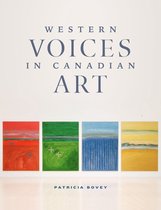 Western Voices in Canadian Art