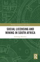 Routledge Contemporary Africa- Social Licensing and Mining in South Africa