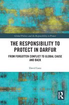 Global Politics and the Responsibility to Protect-The Responsibility to Protect in Darfur