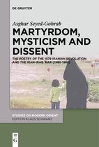 Studies on Modern Orient34- Martyrdom, Mysticism and Dissent