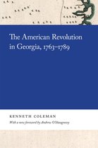 Georgia Open History Library-The American Revolution in Georgia, 1763-1789