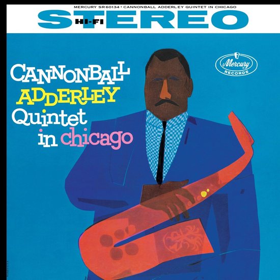 Cannonball Adderley Quintet - Cannonball Adderley Quintet In Chicago (LP) (Acoustic Sounds)