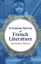 A Concise Survey of French Literature