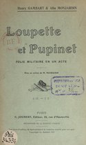 Loupette et Pupinet