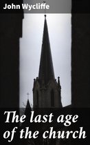 The last age of the church