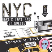Nyc Basic Tips & Etiquette
