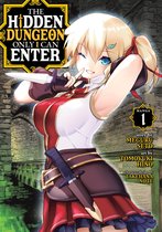 The Hidden Dungeon Only I Can Enter (Manga)-The Hidden Dungeon Only I Can Enter (Manga) Vol. 1