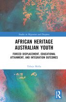 Studies in Migration and Diaspora- African Heritage Australian Youth