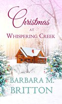 Christmas Holiday Extravaganza- Christmas at Whispering Creek