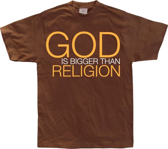 God Is Bigger Than Religion - X-Large - Bruin