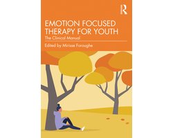 Emotion Focused Therapy for Youth