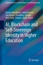 Advanced Sciences and Technologies for Security Applications- AI, Blockchain and Self-Sovereign Identity in Higher Education