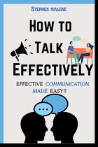 How to talk effectively