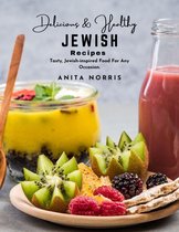 Delicious and Healthy Jewish Recipes
