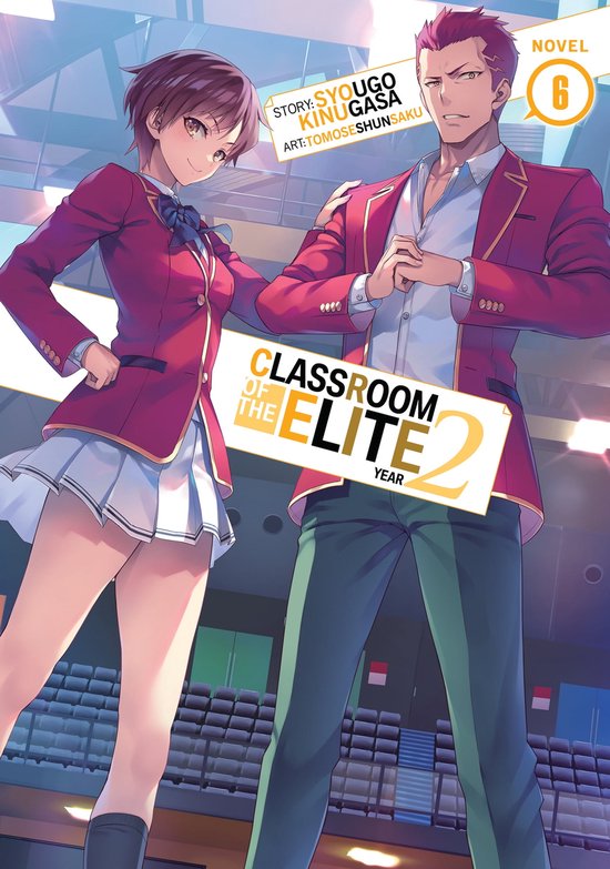 Classroom of the Elite (Light Novel) Vol. 7 eBook by Syougo